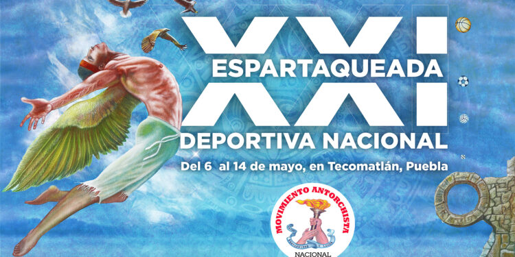 ¡Prepárate! Antorcha anuncia su XXI Espartaqueada Deportiva Nacional