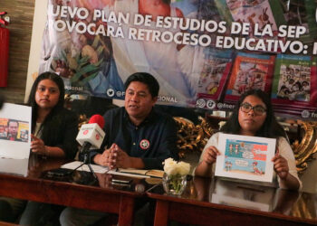 FNERRR denuncia rezago educativo por nuevo plan de estudios de 4T