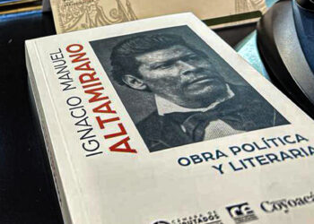 La actualidad de Ignacio Manuel Altamirano